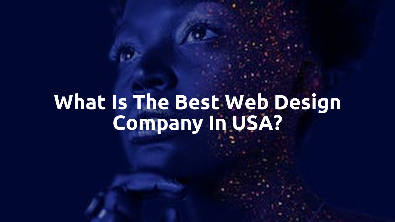 What is the best web design company in USA?