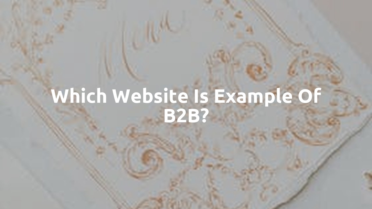Which website is example of B2B?