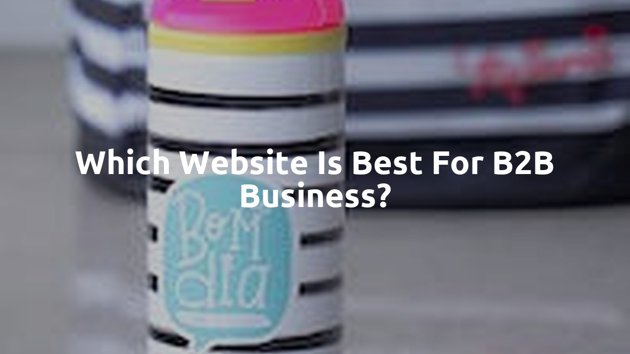Which website is best for B2B business?